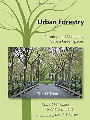 FOR 285- Urban Forestry 3rd Edition