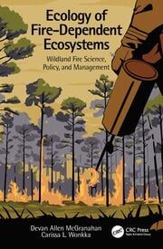 FOR 360 - Ecology of Fire-Dependent Ecosystems: Wildland Fire Science, Policy, and Management