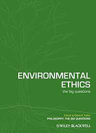 HUM 300- Environmental Ethics