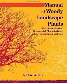 FOR 276- Manual of Woody Landscape Plants